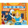 LA RANA VOLANTE Cenerentola. Attacca e colora le fiabe. Con adesivi. Ediz. a colori