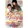 CREATESPACE Kiss me... baby