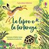 Usborne La lepre e la tartaruga. Ediz. a colori