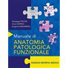 Manuale di anatomia patologica funzionale
