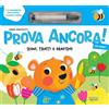 Raffaello Ragazzi Prova ancora! Per esperti. Ediz. a colori. Con Prodotti vari: Vol. 3