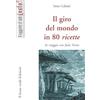 Il leone verde Il giro del mondo in 80 ricette. In viaggio con Jules Verne