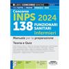 Edizioni Simone Concorso INPS 2024 138 Funzionari Sanitari Infermieri - Manuale per la preparazione - Teoria e Quiz