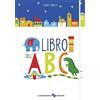 La Margherita Il libro dell'ABC. Ediz. illustrata