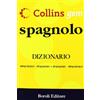 BE Editore Spagnolo. Dizionario spagnolo-italiano, italiano-spagnolo. Ediz. bilingue