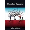 Lilium Press Paradiso Perduto: Paradise Lost, Italian edition