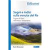 ADI Media Segni e indizi sulla venuta del Re. Figure di Gesù nell'Antico Testamento
