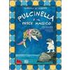 Film - Pulcinella E Il Pesce Magico - Dvd