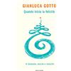 ELISALADYSTORE Quando Inizia La Felicità. Di Domande, Nascite E Rinascite