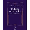 WriteUp Ta-Rog La via dei Re: Corso di analisi occulta