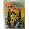 Bonelli Tex 655 - Inferno a oil springs Albo Albo Nuovo