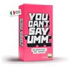 Rocco Giocattoli Yas Games - You Can'T Say Umm - L'Unico in Italiano - Party Games da 4 a 10 giocatori dai 10 anni in su