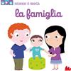Gallucci La famiglia. Scorri e gioca. Ediz. illustrata