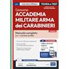 Edises Edizioni Concorso Accademia Militare Arma dei Carabinieri. Manuale completo per le prove scritte. Con contenuti extra. Con software di simulazione