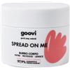 Goovi Burro Corpo SPREAD ON ME 150ml - Burro