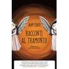 Elliot Racconti al tramonto