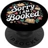 Sorry i am booked Reading Nerd for bookw Scusa se sono prenotato Lettura Leggi Libri Reader Nerd PopSockets PopGrip Adesivo
