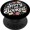 Sorry i am booked Reading Nerd Cartoon A Scusa se sono prenotato Lettura Leggi Libri Reader Nerd PopSockets PopGrip Adesivo