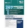 Nld Concorsi Concorso 267 posti Ministero della Difesa. Materie comuni ai diversi profili. Manuale. Con software di simulazione