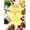 Kenness Publishing 500 ricette low-carb