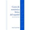 EUNSA. EDICIONES UNIVERSIDAD DE NAVARRA, CURSO DE SEMANTICA LEXICA DEL ESPAÑOL 2/EA