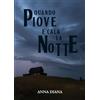 YOUCANPRINT Quando piove e cala la notte