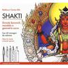 IL PUNTO D'INCONTRO Shakti. Divinità femminili, mandala e geometrie sacre. Con 42 immagini da colorare: 1