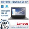 Lenovo Notebook 15" LENOVO B50-50 Cpu i3-5005u Ram 8gb DDR3 SSD120gb Win10Pro