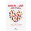 Tau Femmine le creò. Maschi li creò. E venne per ricolmare il vuoto nei loro matrimoni. E venne per ripescarli dall'abisso dei loro matrimoni
