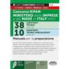 Edizioni Simone Concorso RIPAM Ministero delle Imprese e del Made in Italy MIMIT - 38 Assistenti tecnici (COD. 05) - 10 Assistenti tecnici specializzati (COD. 07) - Manuale per la preparazione