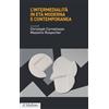 Il Mulino L'intermedialità in età moderna e contemporanea: Vol. 2