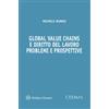 Cedam Global value chains e diritto del lavoro: problemi e prospettive