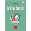 Erickson La Divina Commedia. I classici facili raccontati da Carlo Scataglini. Con audiolibro