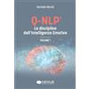 Nexus Edizioni Q-NLP® la disciplina dell'intelligenza emotiva (Vol. 1)