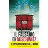Newton Compton Editori Il falsario di Auschwitz: Il caso editoriale dell'anno