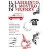 Mimesis Il labirinto del Mostro di Firenze