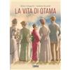 Sergio Bonelli Editore La vita di Otama