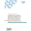 Cesda Il perimetro di sicurezza nazionale cibernetica e le procedure di acquisto di beni e servizi informatici: Guida agli obblighi per la P.A. in vigore dal 26 giugno 2021