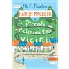 Astoria Piccoli crimini tra vicini. I casi di Hamish Macbeth