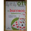 L'Airone Editrice Roma Il burraco in quattro e quattrotto