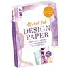 TOPP Design Paper DIN A6 Alcohol Ink: 75 Motivpapiere (DIN A6, 220 g/m²), in 25 Designs, 16 Seiten Handlettering-Grundkurs, Softcover