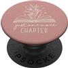 Book Lover Gifts by Vine Mercantile Just One More Chapter - Amante dei libri floreali (rosa polverosa) PopSockets PopGrip Adesivo