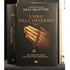 CASA EDITRICE NORD SRL L'Oro Dell'Inferno
