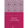 Carocci Romance e social reading. Comunità in rete tra piattaforme e algoritmi