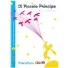 Edizioni del Baldo Il Piccolo Principe da Antoine de Saint-Exupéry