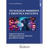 STUDIUM Tecnologie immersive e didattica inclusiva. Superare le barriere dell'apprendimento attraverso gli ambienti virtuali