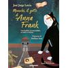 De Agostini Mouschi, il gatto di Anna Frank