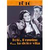 Mus Totò Peppino E...La Dolce Vita