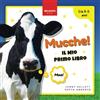 Bellanova Books Mucche! Il Mio Primo Libro: Attività e Curiosità sulle Mucche per Bambini dai 3 ai 5 Anni: 1
