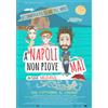 01 Distribution A Napoli Non Piove Mai [Dvd Nuovo]